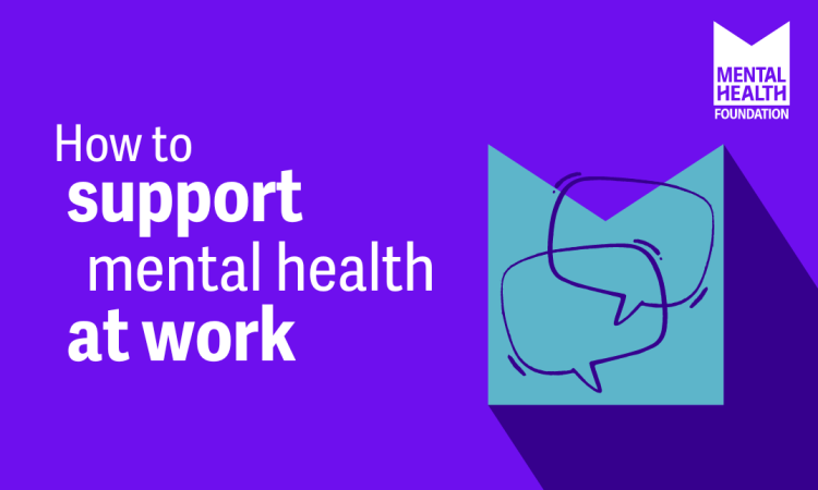Text says: "How to support mental health at work". There is an M shaped graphic with two overlapping speech bubbles. Top right corner - MHF logo.